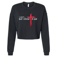 I Cant But I Know A Guy Jesus Cross Funny Christian Cropped Pullover Crew