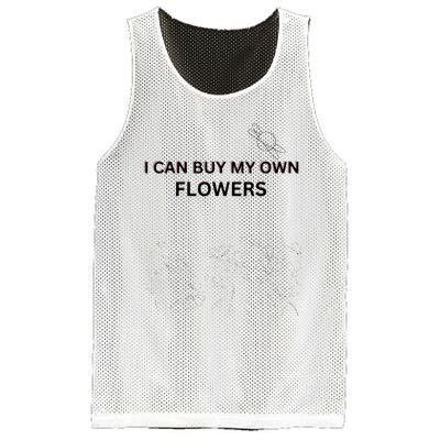 I Can Buy My Own Flowers Mesh Reversible Basketball Jersey Tank