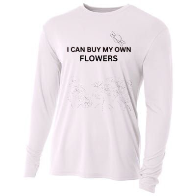 I Can Buy My Own Flowers Cooling Performance Long Sleeve Crew