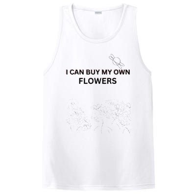 I Can Buy My Own Flowers PosiCharge Competitor Tank