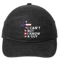 I CanT But I Know A Guy Jesus Christ Usa Christian 7-Panel Snapback Hat