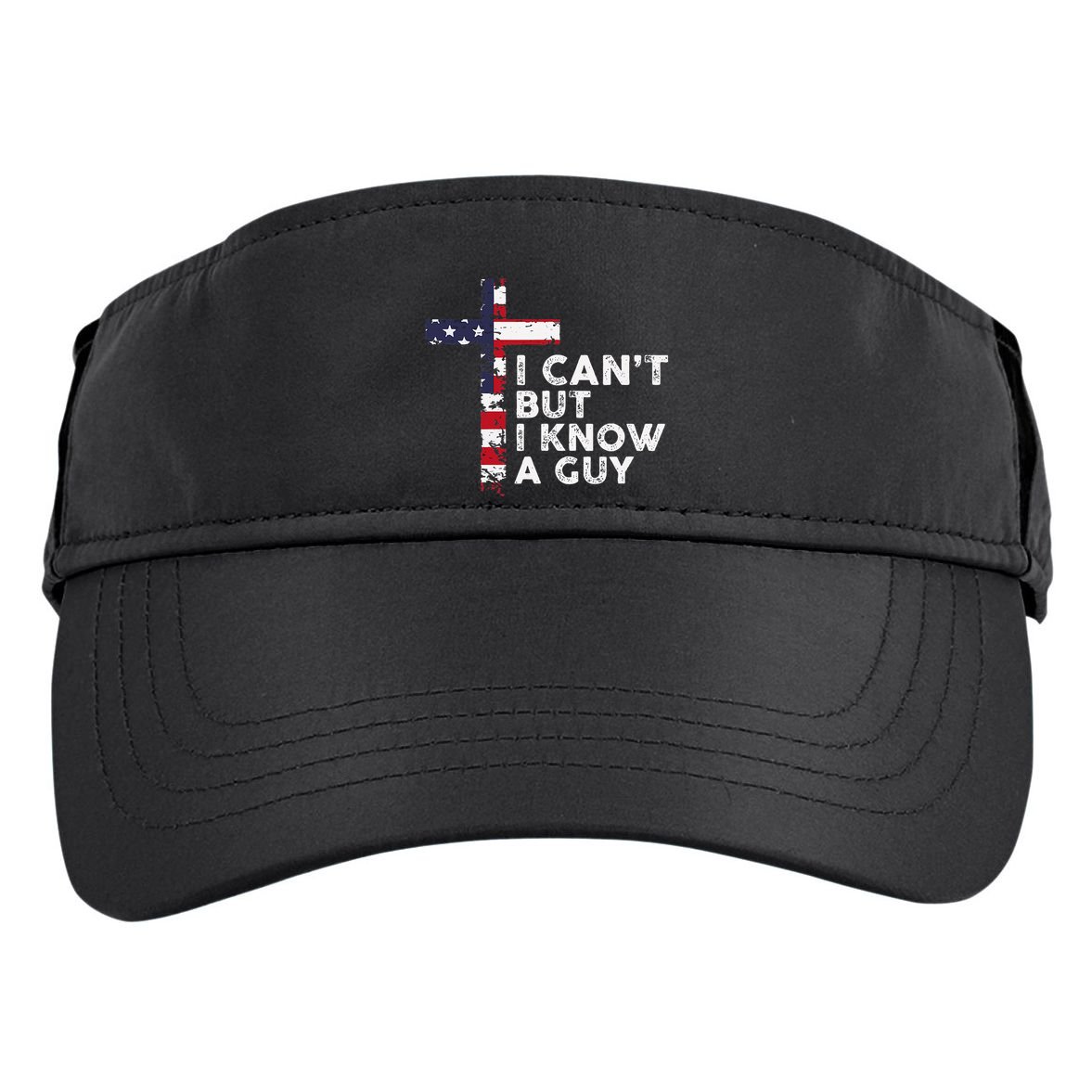 I CanT But I Know A Guy Jesus Christ Usa Christian Adult Drive Performance Visor