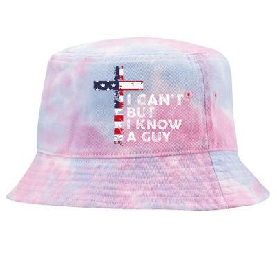 I CanT But I Know A Guy Jesus Christ Usa Christian Tie-Dyed Bucket Hat