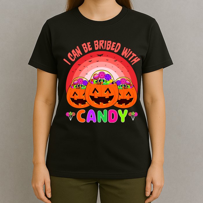 I Can Be Bribed With Candy T-Shirt
