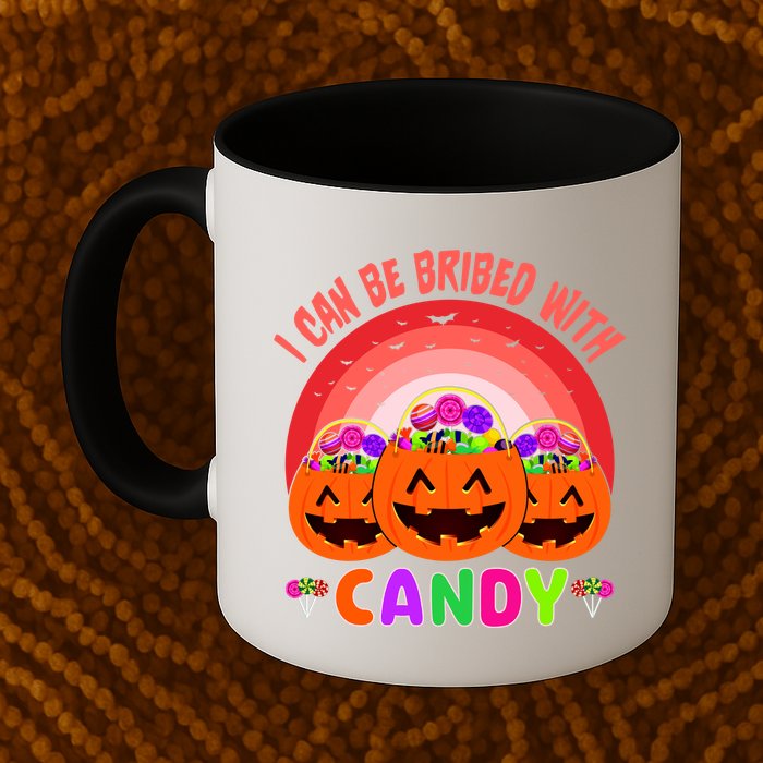 I Can Be Bribed With Candy Mug