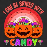 I Can Be Bribed With Candy 11oz C Handle Ceramic Mug