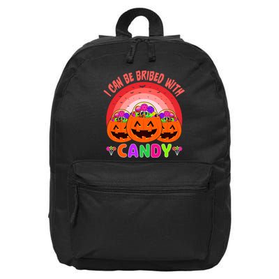 I Can Be Bribed With Candy 16 in Basic Backpack