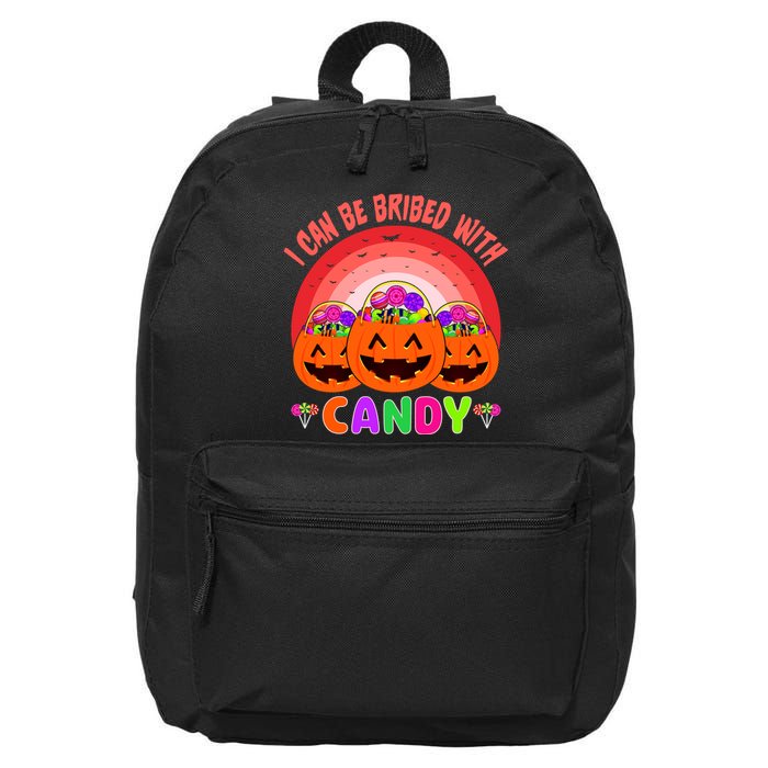 I Can Be Bribed With Candy 16 in Basic Backpack