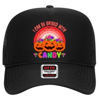 I Can Be Bribed With Candy Hat