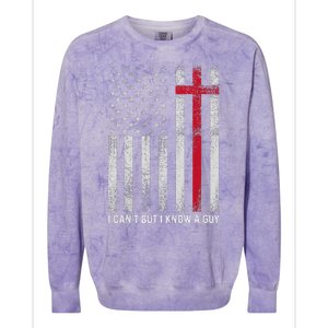 I CanT But I Know A Guy Cross American Flag Colorblast Crewneck Sweatshirt