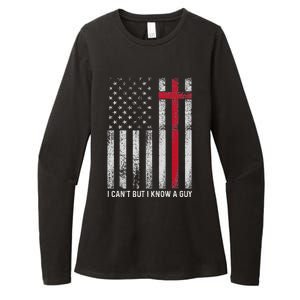 I CanT But I Know A Guy Cross American Flag Womens CVC Long Sleeve Shirt