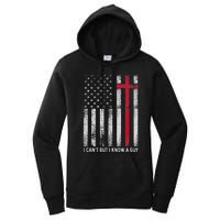 I CanT But I Know A Guy Cross American Flag Women's Pullover Hoodie