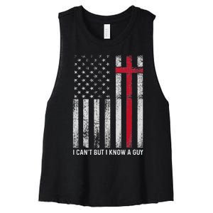 I CanT But I Know A Guy Cross American Flag Women's Racerback Cropped Tank