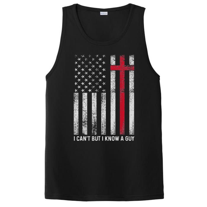 I CanT But I Know A Guy Cross American Flag PosiCharge Competitor Tank