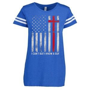 I CanT But I Know A Guy Cross American Flag Enza Ladies Jersey Football T-Shirt