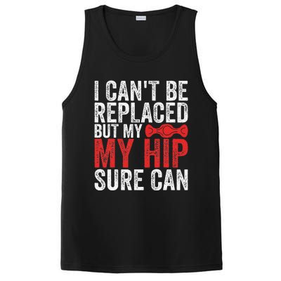 I CanT Be Replaced But My Hip Sure Can Funny Hip PosiCharge Competitor Tank