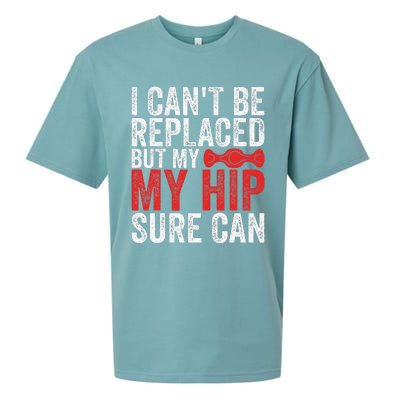 I CanT Be Replaced But My Hip Sure Can Funny Hip Sueded Cloud Jersey T-Shirt