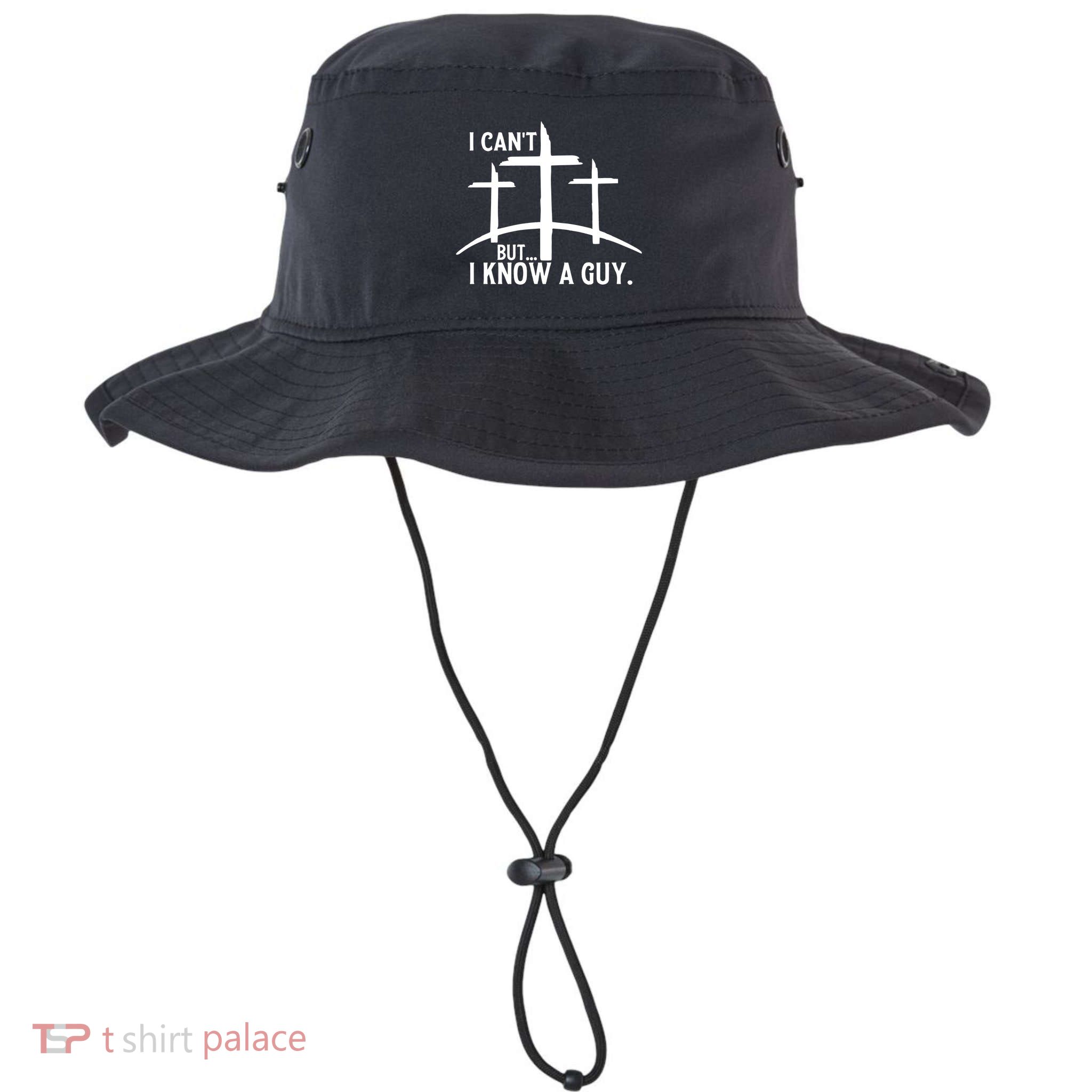 I CanT But I Know A Guy Christian Bucket Hat