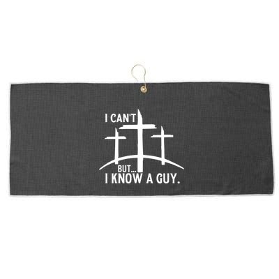 I CanT But I Know A Guy Christian Large Microfiber Waffle Golf Towel