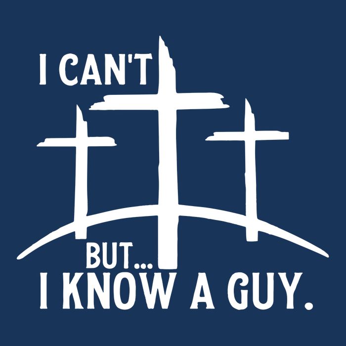 I CanT But I Know A Guy Christian Infant Baby Jersey Bodysuit
