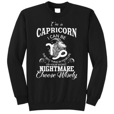 I Can Be! Capricorn Zodiac Sign Wo Man Birthday Gift Sweatshirt