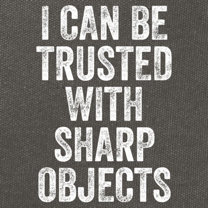 I Can Be Trusted With Sharp Objects Sarcastic Saying Cotton Canvas Backpack