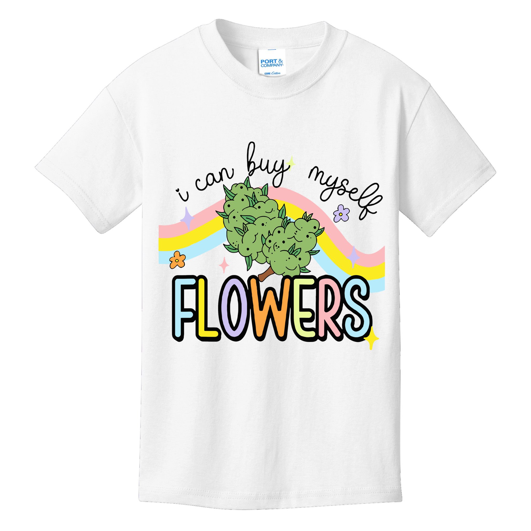 I Can Buy Myself Flowers Weed Funny Cannabis Kids T-Shirt