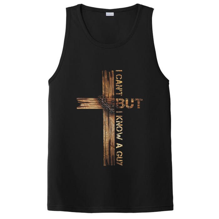 I Cant But I Know A Guy Jesus Cross Christian Believer  PosiCharge Competitor Tank