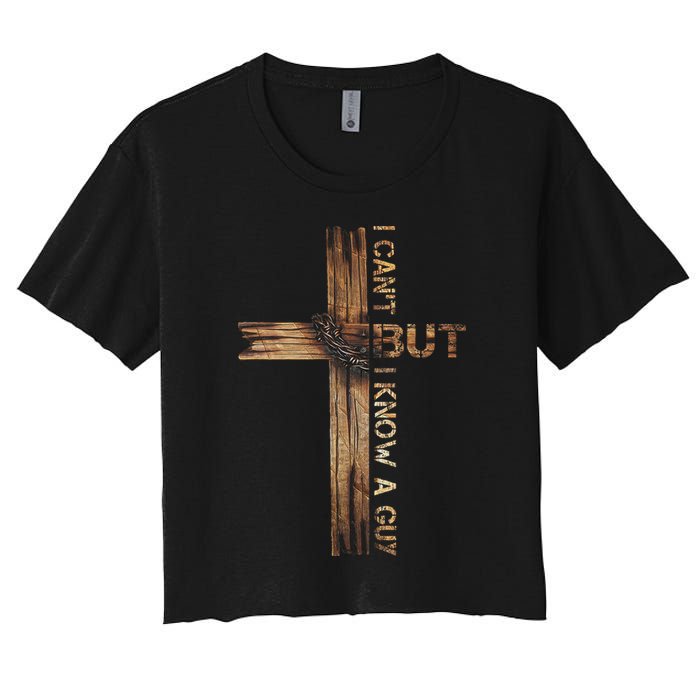 I Cant But I Know A Guy Jesus Cross Christian Believer  Crop Top