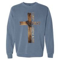 I Cant But I Know A Guy Jesus Cross Christian Believer  Garment-Dyed Sweatshirt