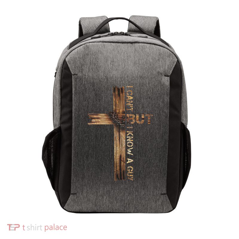 I Cant But I Know A Guy Jesus Cross Christian Believer  Vector Backpack