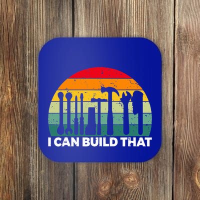 I Can Build That Handyman Woodwork Craftsman Coaster