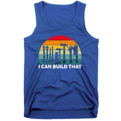 I Can Build That Handyman Woodwork Craftsman Tank Top