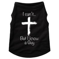 I Can’t But I Know A Guy Doggie Tank
