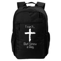 I Can’t But I Know A Guy Backpack