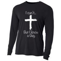 I Can’t But I Know A Guy Cooling Performance Long Sleeve Crew