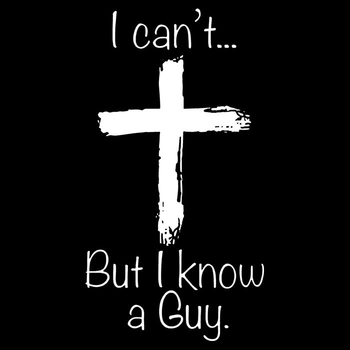 I Can’t But I Know A Guy Premium T-Shirt