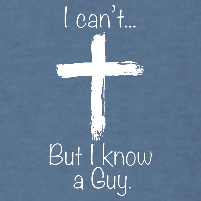 I Can’t But I Know A Guy Garment-Dyed Sweatshirt