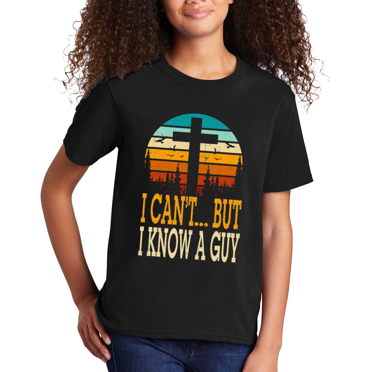 I Cant But I Know A Guy Jesus Cross Religious Christian Kids T-Shirt