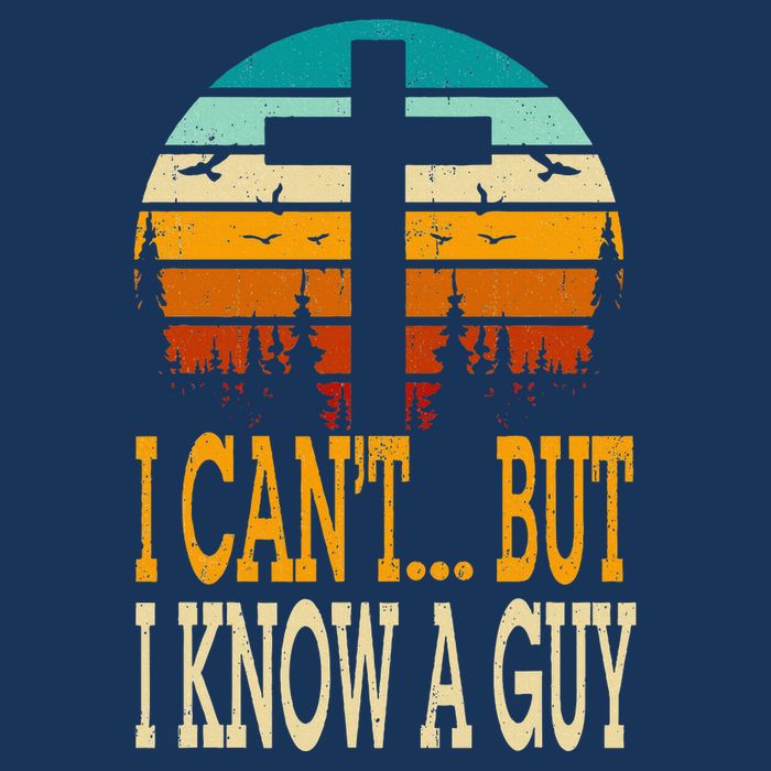 I Cant But I Know A Guy Jesus Cross Religious Christian Infant Baby Jersey Bodysuit
