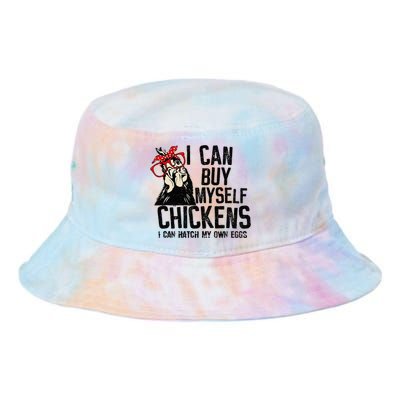 I Can Buy Myself Chickens My Own Eggs Local Eggs Egg Dealer Tie Dye Newport Bucket Hat