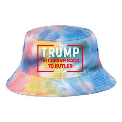 IM Coming Back To Butler Trump Fight 2024 Us Flag Tie Dye Newport Bucket Hat