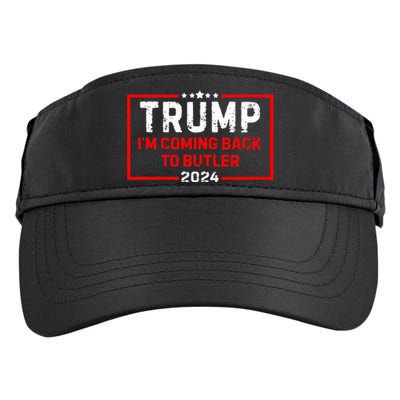 IM Coming Back To Butler Trump Fight 2024 Us Flag Adult Drive Performance Visor