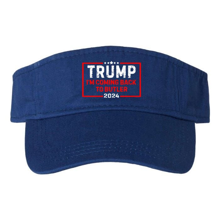 IM Coming Back To Butler Trump Fight 2024 Us Flag Valucap Bio-Washed Visor