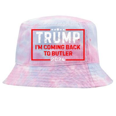 IM Coming Back To Butler Trump Fight 2024 Us Flag Tie-Dyed Bucket Hat