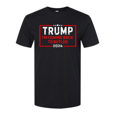 IM Coming Back To Butler Trump Fight 2024 Us Flag Softstyle® CVC T-Shirt