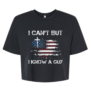 I CanT But I Know A Guy Jesus Cross Christian Believer Bella+Canvas Jersey Crop Tee