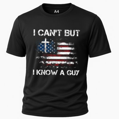I CanT But I Know A Guy Jesus Cross Christian Believer Performance Shirt