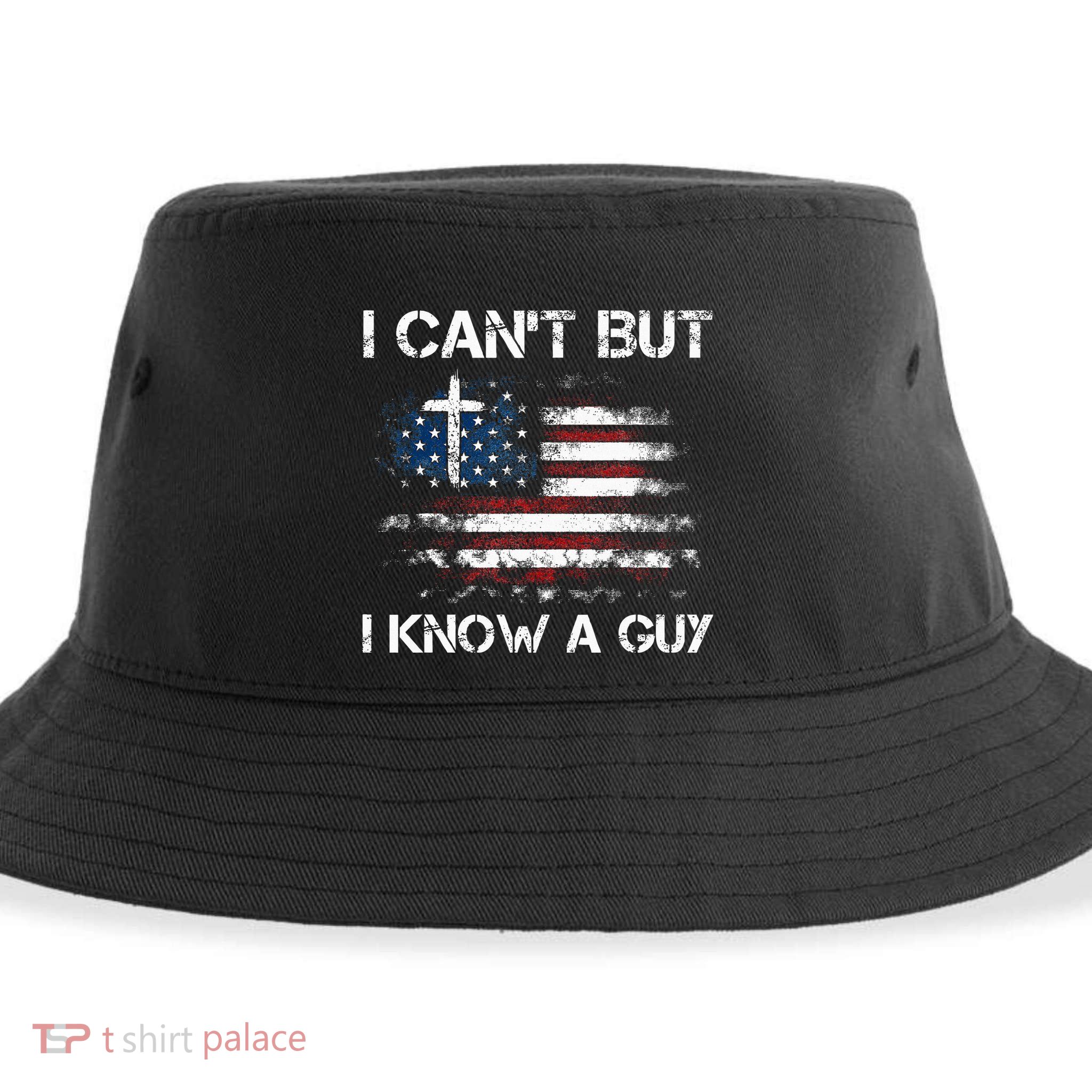 I CanT But I Know A Guy Jesus Cross Christian Believer Sustainable Bucket Hat