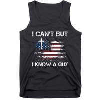 I CanT But I Know A Guy Jesus Cross Christian Believer Tank Top